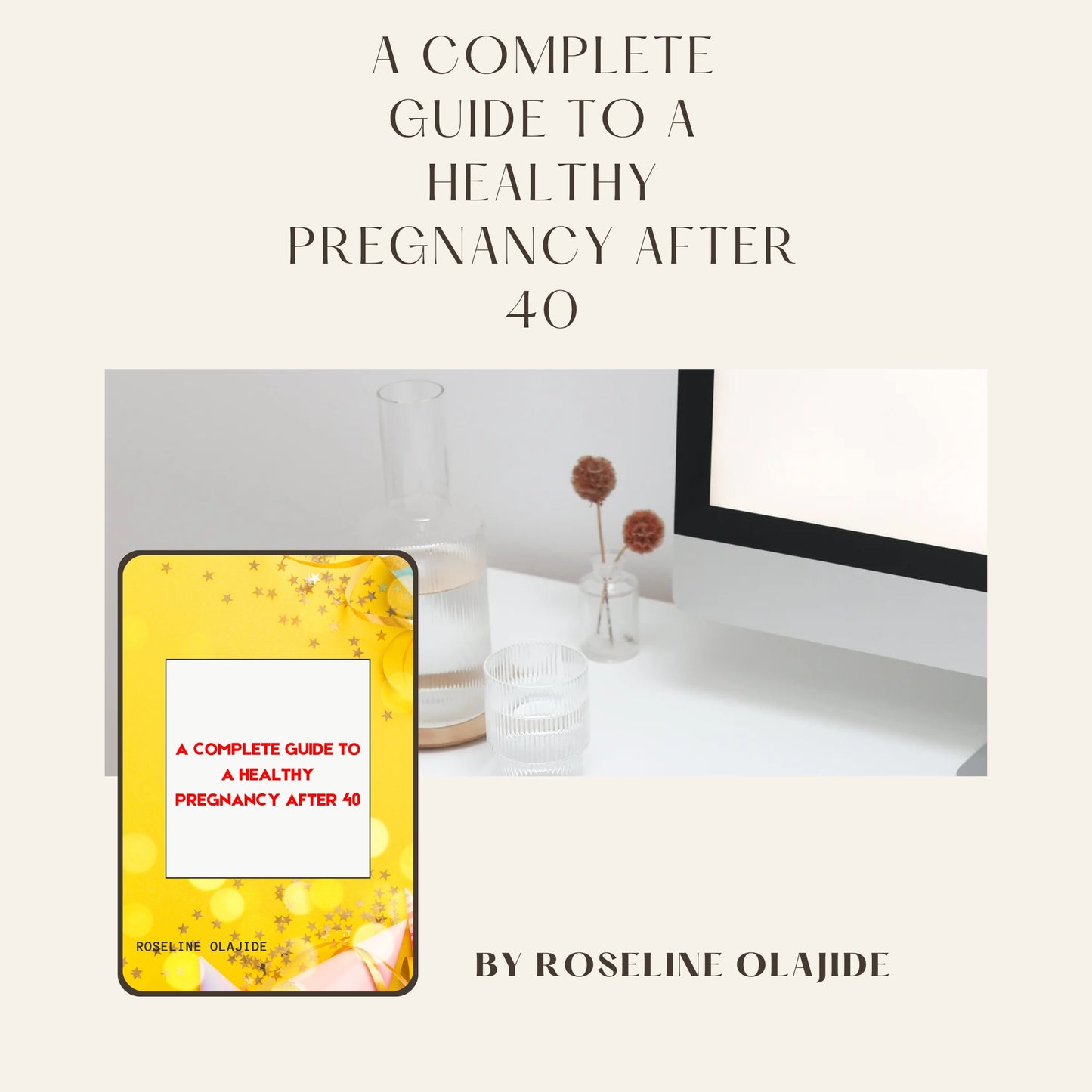A Complete Guide to a Healthy Pregnancy After 40