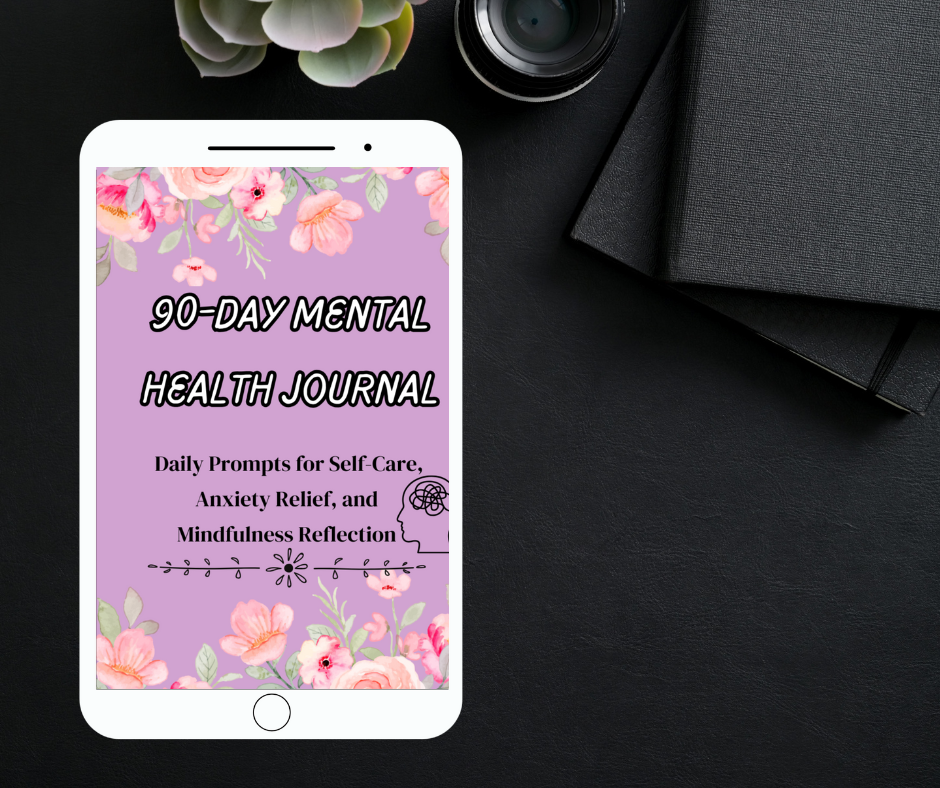 90-Day Mental Health Journal: A Guided Self-Care Workbook for Anxiety Relief, Mindfulness, and Emotional Well-Being