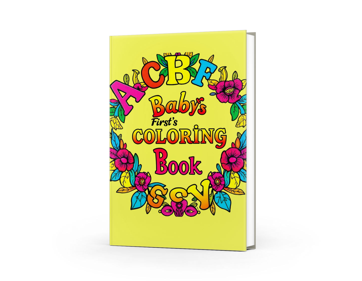 Baby's First Coloring Book: ABC Fun For Toddlers